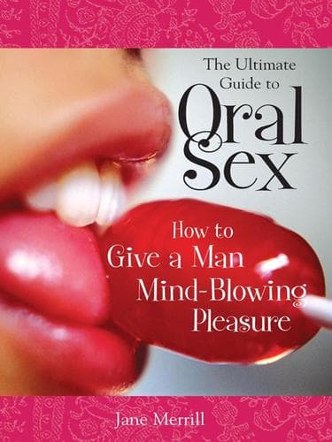 Portada de Ultimate Guide to Oral Sex