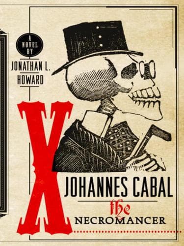 Portada de Johannes Cabal the Necromancer