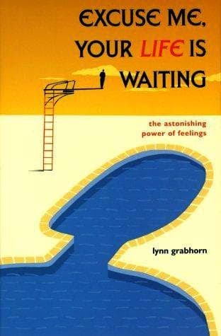 Portada de Excuse Me, Your Life is Waiting