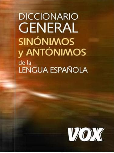 Portada de Diccionario General de Sinonimos y Antonimos de la Lengua Española Vox