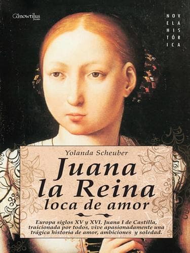 Portada de Juana la Reina, loca de amor
