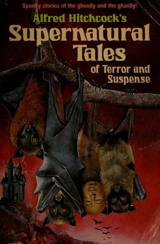 Portada de Alfred Hitchcock's Supernatural tales of terror and suspense.