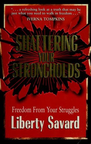 Portada de Shattering your strongholds