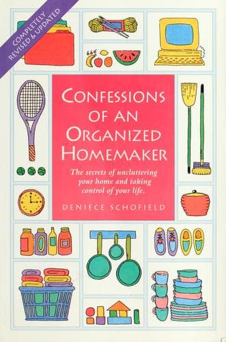 Portada de Confessions of an Organized Homemaker