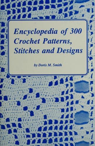 Portada de Encyclopedia of crochet patterns, stitches, and designs