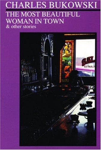 Portada de The most beautiful woman in town & other stories