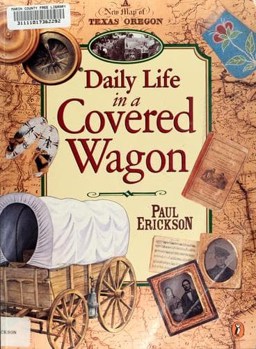 Portada de Daily Life in a Covered Wagon