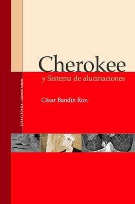 Portada de Cherokee y Sistema de alucinaciones
