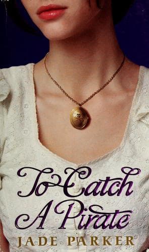 Portada de To Catch A Pirate