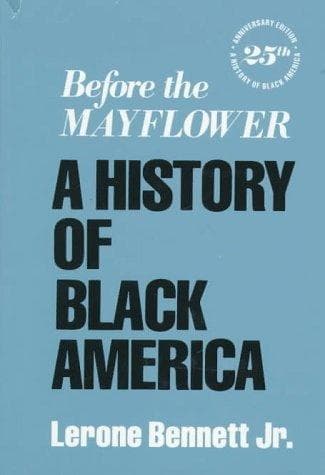 Portada de Before the Mayflower; a history of black America.