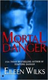 Portada de Mortal Danger (The World of the Lupi, Book 2)