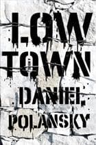 Portada de Low Town