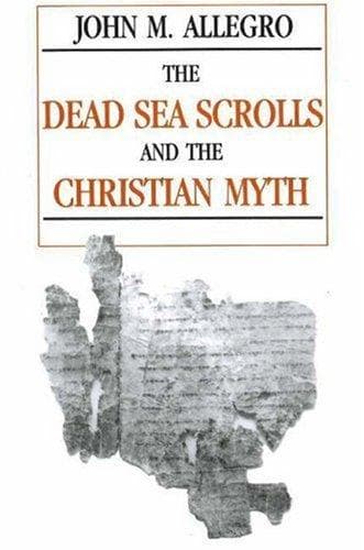 Portada de The Dead Sea Scrolls and the Christian myth