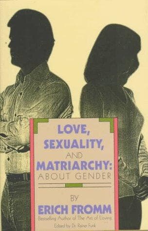 Portada de Love, sexuality, and matriarchy