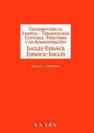 Portada de Glosario Para La Empresa. Terminologia Contable, Tributaria y de Administracion