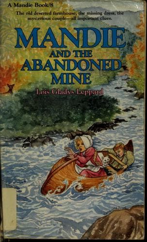 Portada de Mandie and the abandoned mine (Masndie books 8)