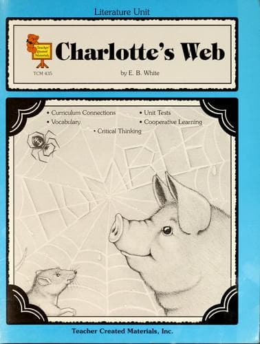 Portada de A literature unit for Charlotte's web by E.B. White