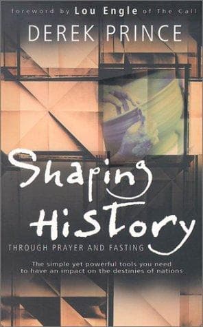 Portada de Shaping history through prayer and fasting