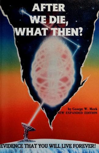 Portada de After we die, what then?