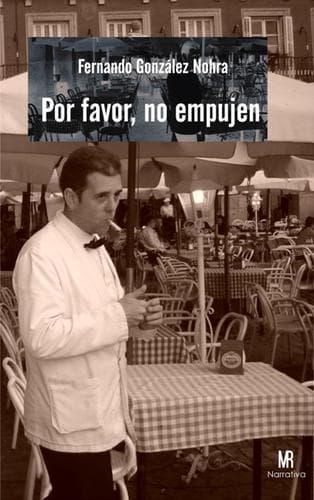 Portada de Por favor, no empujen