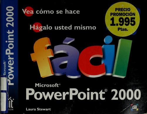 Portada de Fácil Microsoft PowerPoint 2000