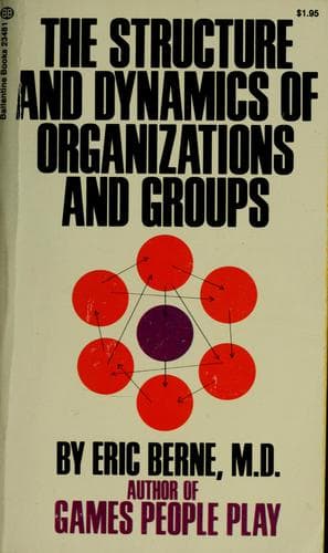 Portada de The structure and dynamics of organizations and groups