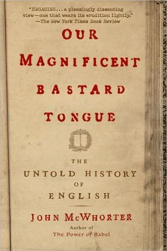 Portada de Our Magnificent Bastard Tongue
