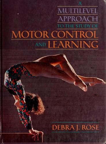 Portada de A multilevel approach to the study of motor control and learning