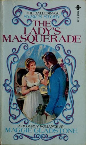 Portada de The Lady's Masquerade (The Ballerinas: Sybil's Story)