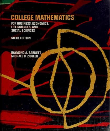 Portada de College mathematics for business, economics, life sciences, and social sciences.