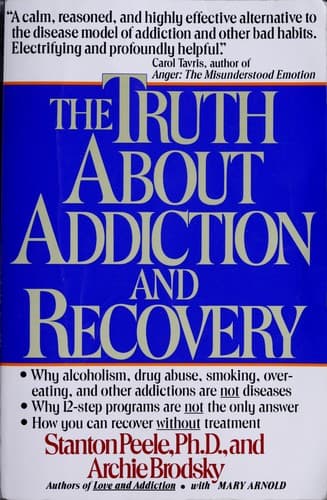 Portada de The truth about addiction and recovery
