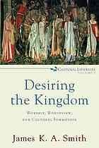 Portada de Desiring the kingdom