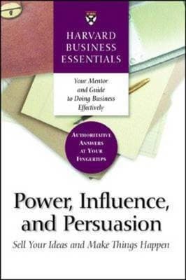 Portada de Power, Influence, and Persuasion