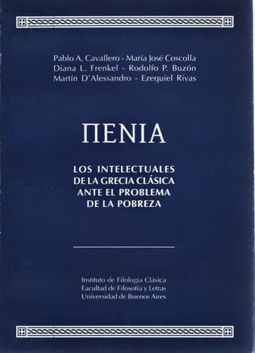 Portada de ΠΕΝΙΑ : Los intelectuales de la Grecia Clásica ante el problema de la pobreza.