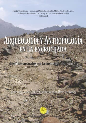 Portada de Arqueología y antropología en la encrucijada : desafíos actuales en la investigación social