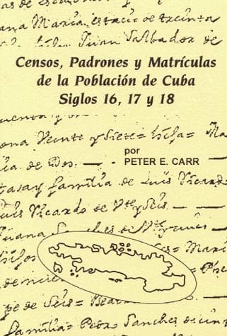 Portada de Censos, padrones y matrículas de la población de Cuba, siglos 16, 17 y 18