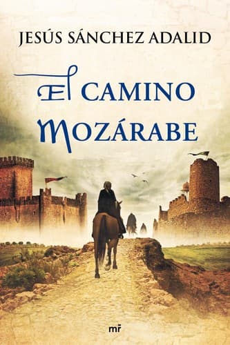 Portada de El camino mozárabe