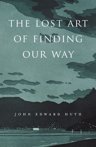 Portada de The Lost Art of Finding Our Way