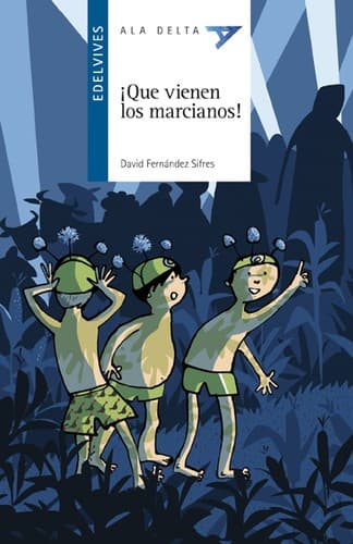 Portada de ¡Que vienen los marcianos!