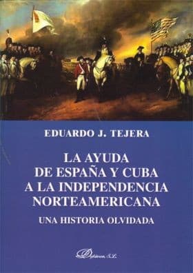 Portada de La Ayuda de España y Cuba a la Independencia Norteamericana.