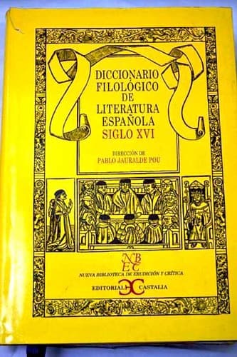 Portada de Diccionario filológico de literatura española del siglo XVI