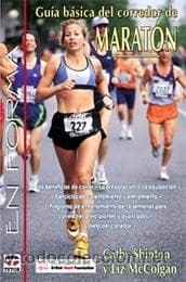 Portada de Guia basica del corredor de maraton/ Marathon Runners Basic Guide