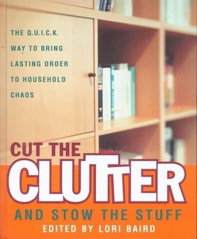 Portada de Cut the clutter and stow the stuff