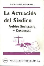 Portada de Actuacion del Sindico, La