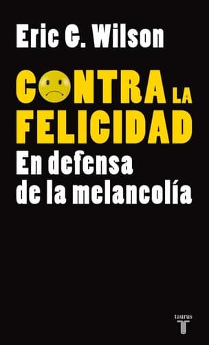 Portada de Contra la felicidad