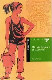 Portada de ¿De vacaciones en México?