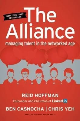 Portada de THE ALLIANCE: MANAGING TALENT IN THE NETWORKED AGE