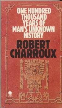 Portada de One hundred thousand years of man's unknown history