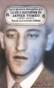 Portada de La obra narrativa de Javier Tomeo (1932-2013)