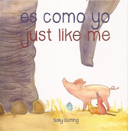 Portada de Es como yo = Just like me